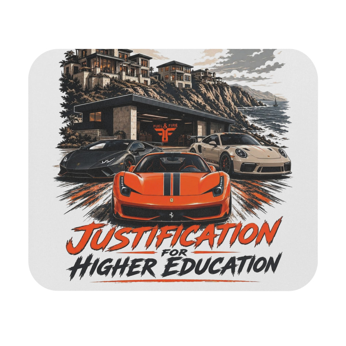 Justification for Higher Education Car Design Mouse Pad