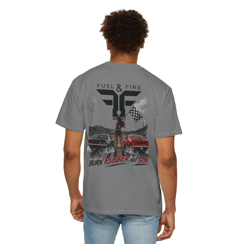 Fuel & Fire 'Burn Rubber Not Skin' Racing T-Shirt