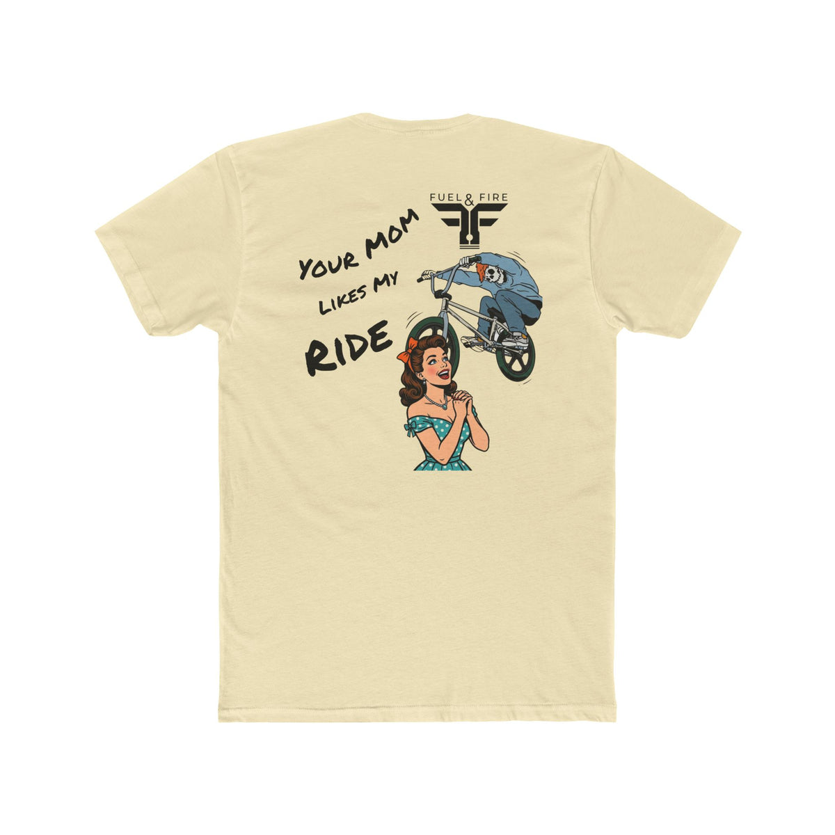 Your Mom Likes My Ride Tee — Vintage BMX Graphic Cotton T-Shirt