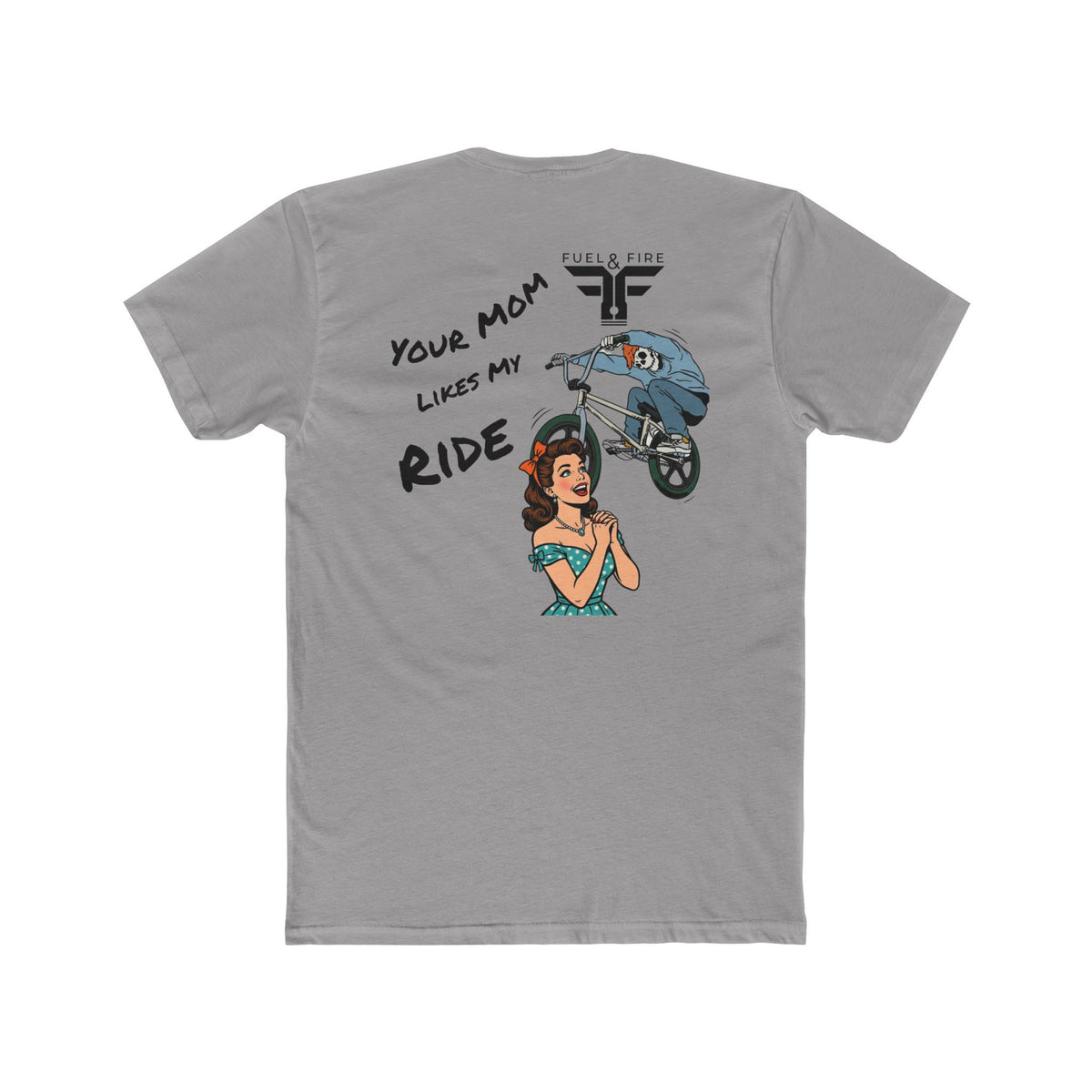 Your Mom Likes My Ride Tee — Vintage BMX Graphic Cotton T-Shirt