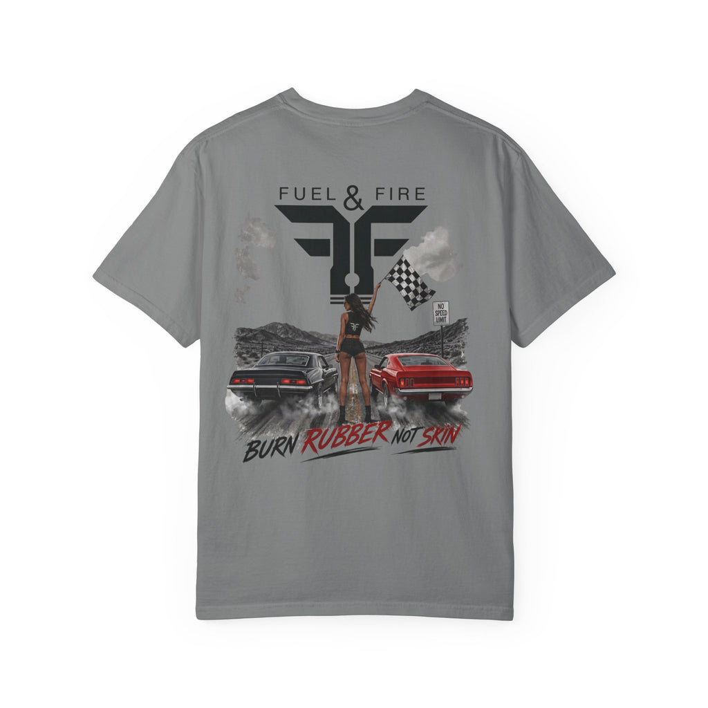 Fuel & Fire 'Burn Rubber Not Skin' Racing T-Shirt