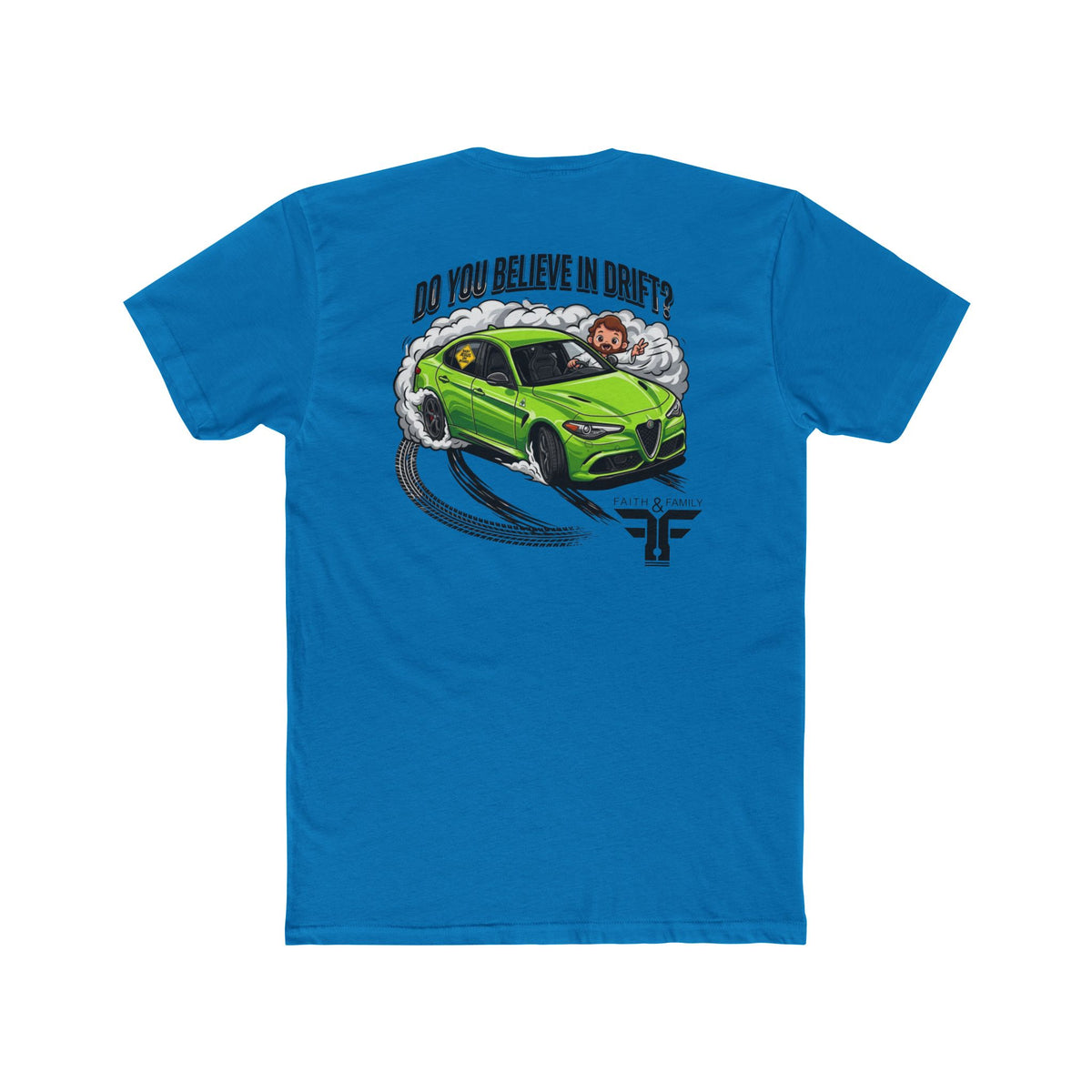 Baby Jesus Tee — "Do You Believe in Drift?" Car Racing T-Shirt