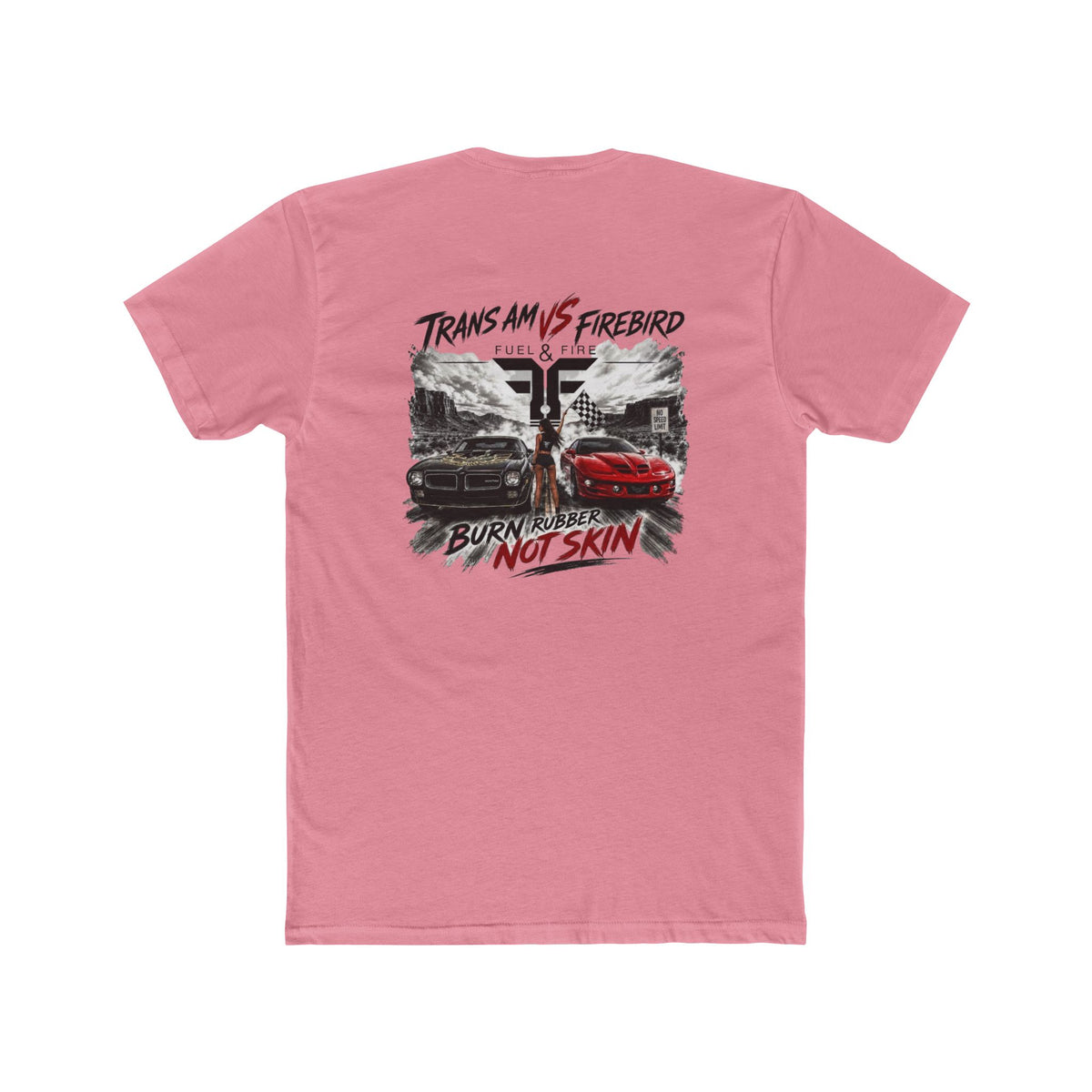 Firebird Muscle Car Tee — "Trans Am vs Firebird: Burn Rubber Not Skin" Graphic T‑Shirt