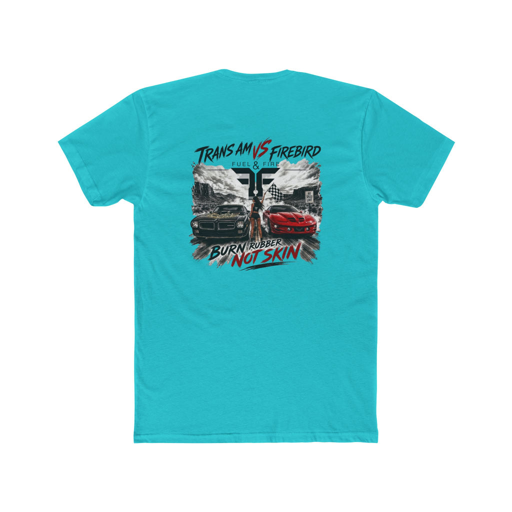 Firebird Muscle Car Tee — "Trans Am vs Firebird: Burn Rubber Not Skin" Graphic T‑Shirt