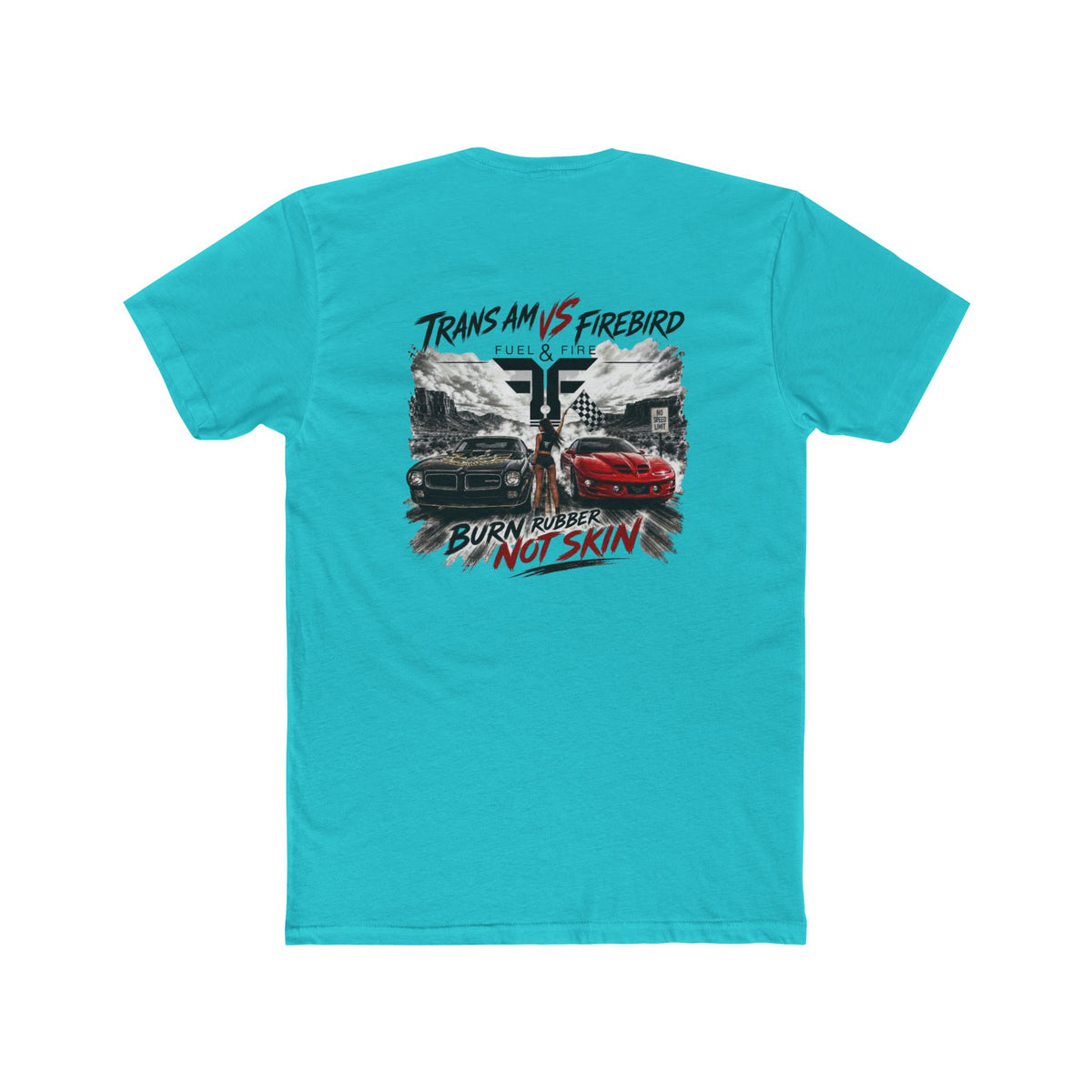 Firebird Muscle Car Tee — "Trans Am vs Firebird: Burn Rubber Not Skin" Graphic T‑Shirt