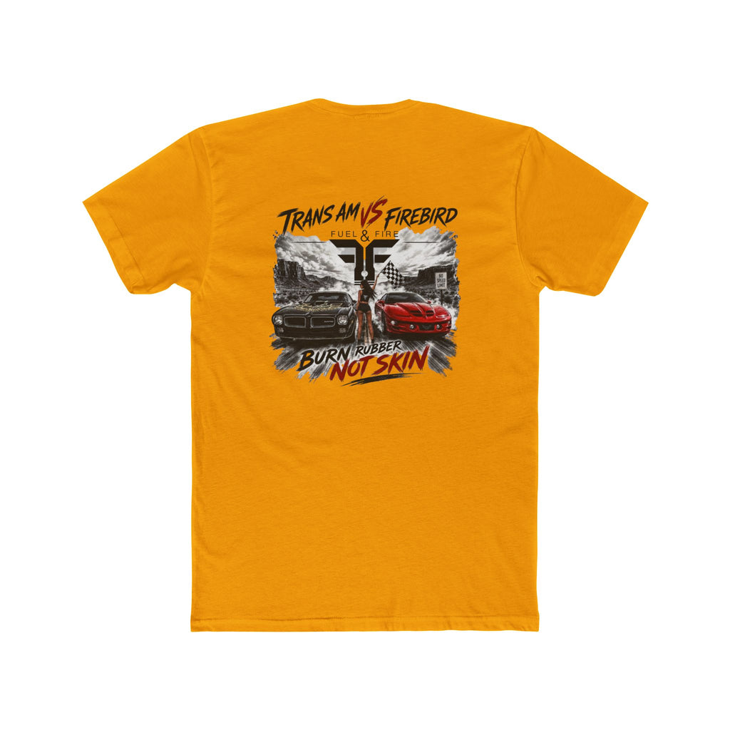 Firebird Muscle Car Tee — "Trans Am vs Firebird: Burn Rubber Not Skin" Graphic T‑Shirt