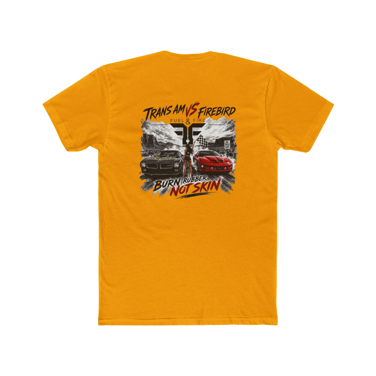 Firebird Muscle Car Tee — "Trans Am vs Firebird: Burn Rubber Not Skin" Graphic T‑Shirt