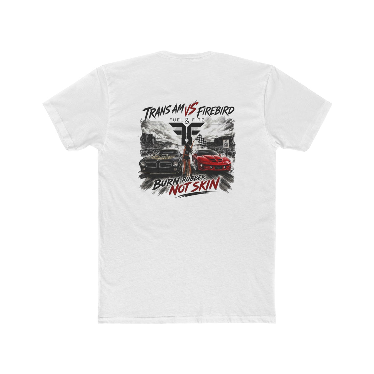 Firebird Muscle Car Tee — "Trans Am vs Firebird: Burn Rubber Not Skin" Graphic T‑Shirt