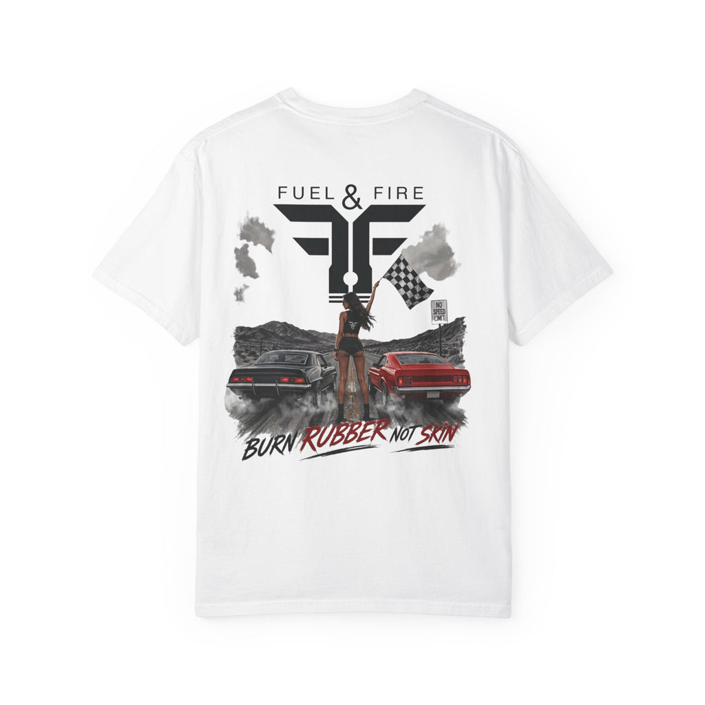 Fuel & Fire 'Burn Rubber Not Skin' Racing T-Shirt