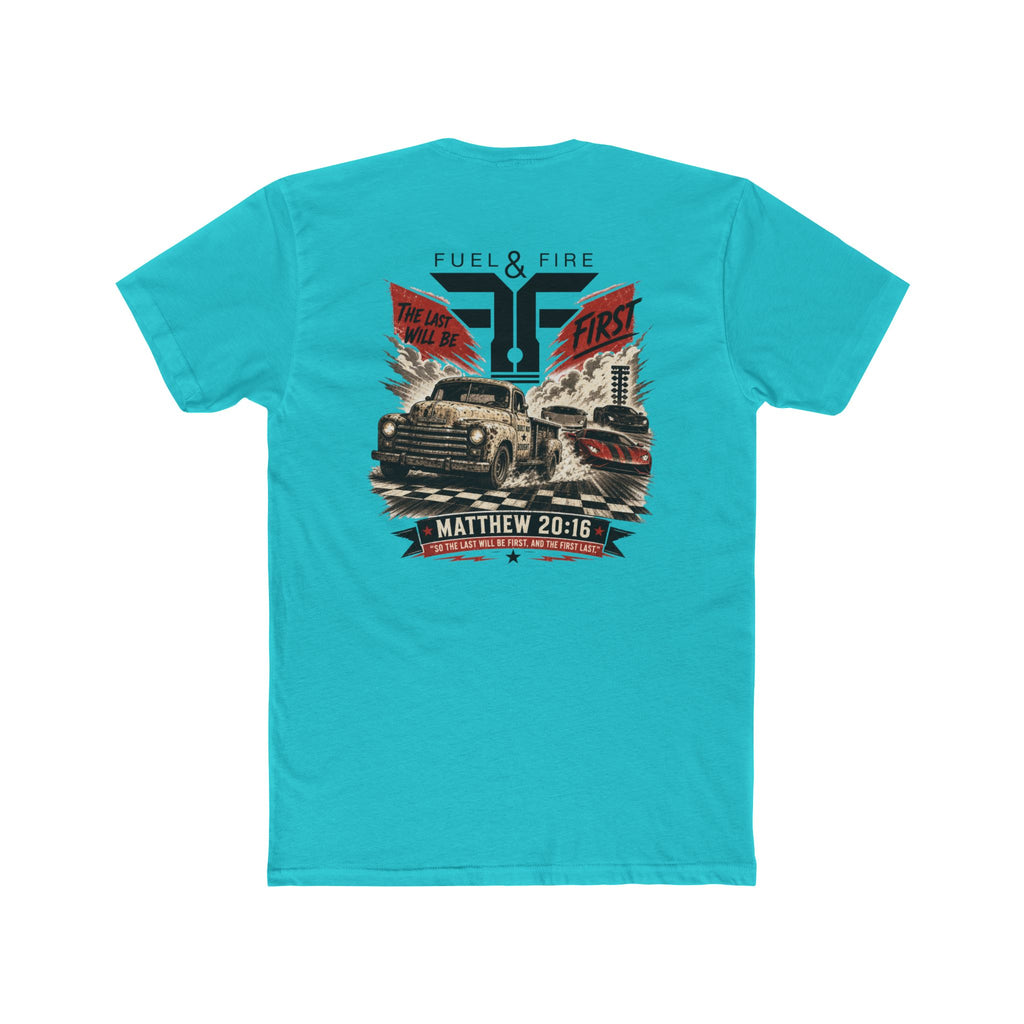 Fuel & Fire Humble Truck T‑Shirt — Matthew 20:16 Christian Graphic Tee