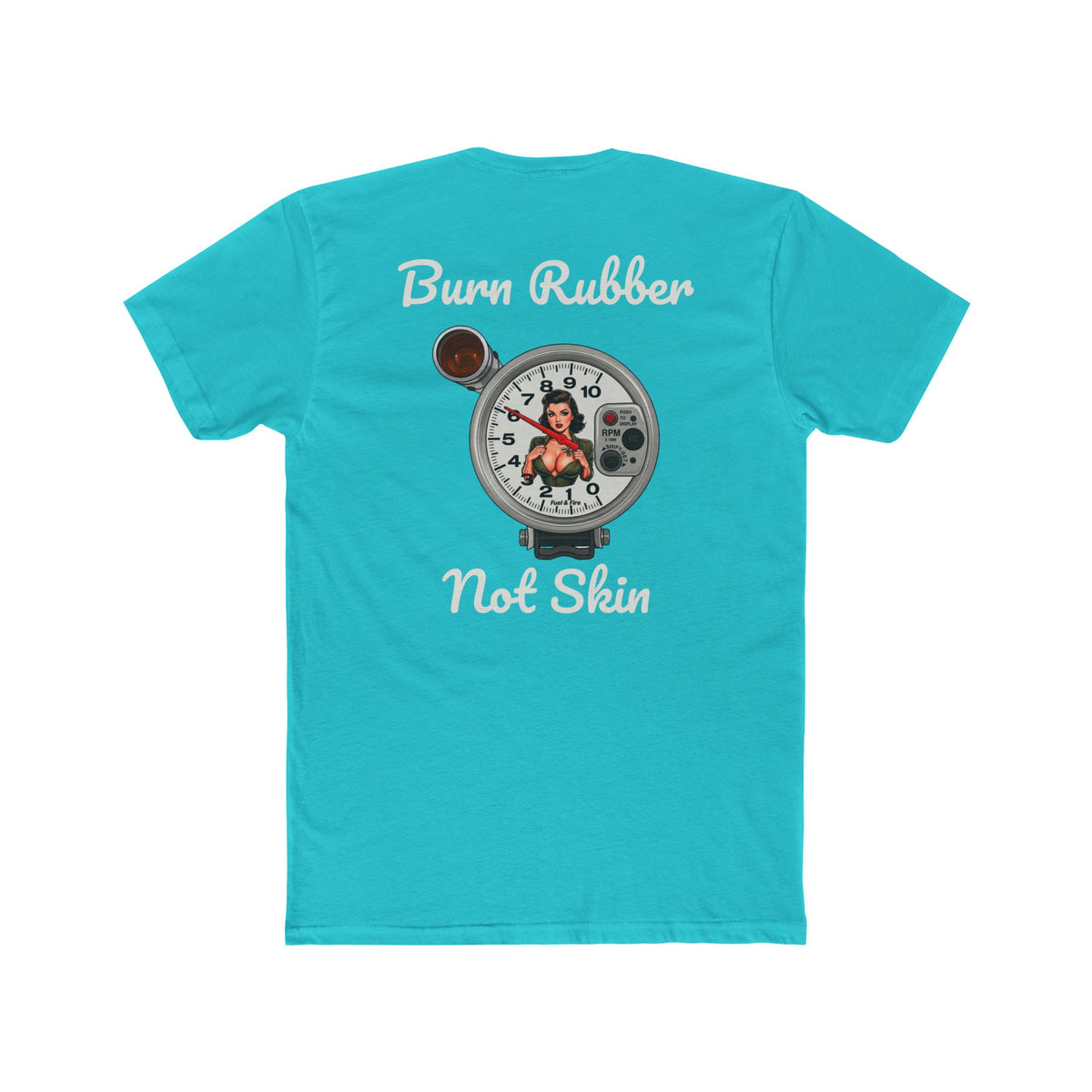 Burn Rubber Not Skin Graphic Tee — Pinup Tachometer Shirt
