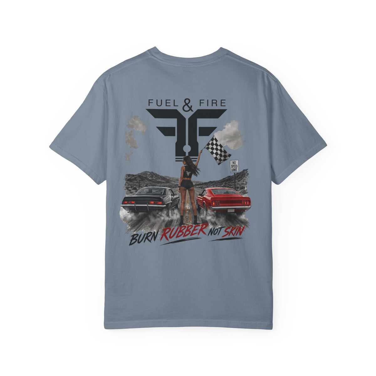 Fuel & Fire 'Burn Rubber Not Skin' Racing T-Shirt