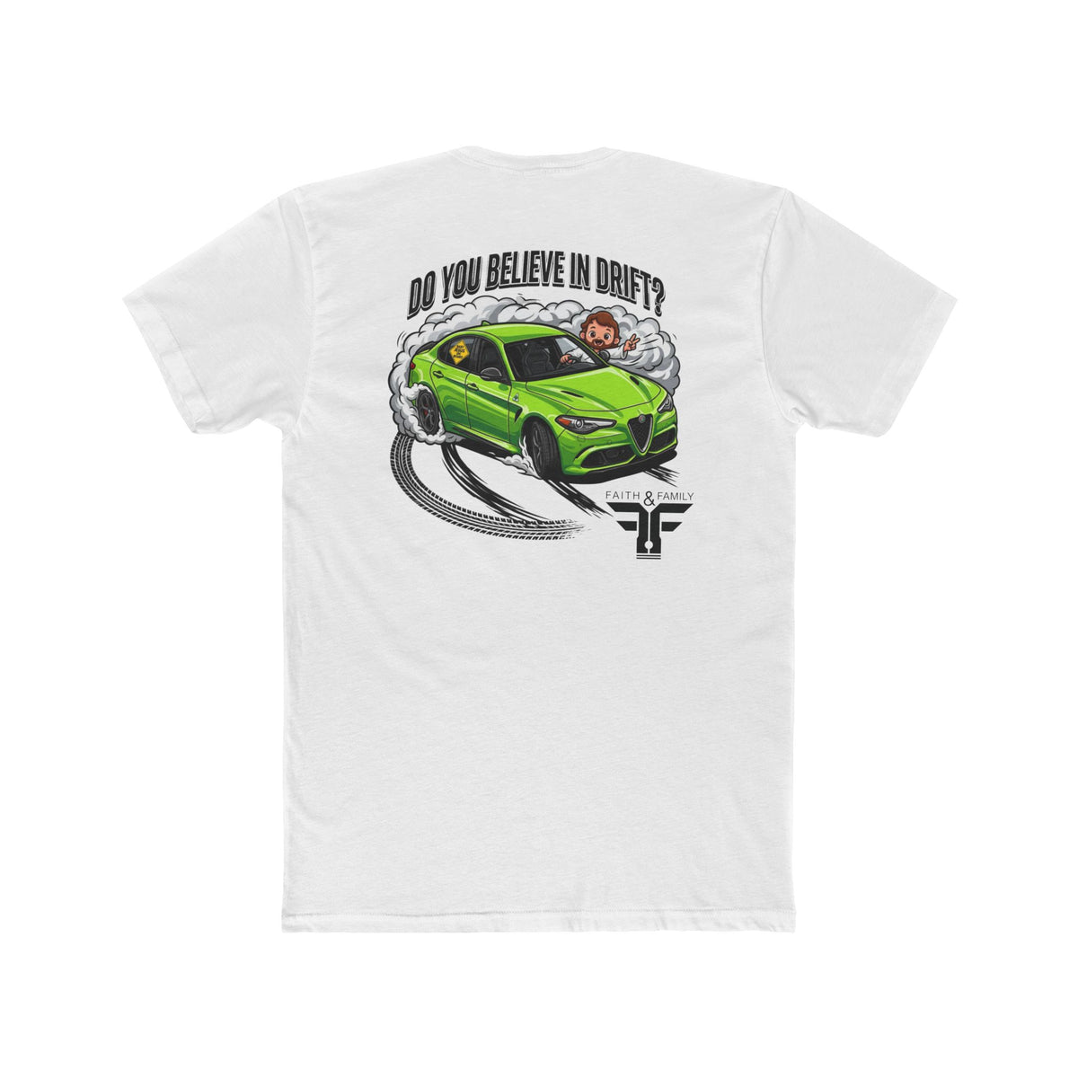 Baby Jesus Tee — "Do You Believe in Drift?" Car Racing T-Shirt