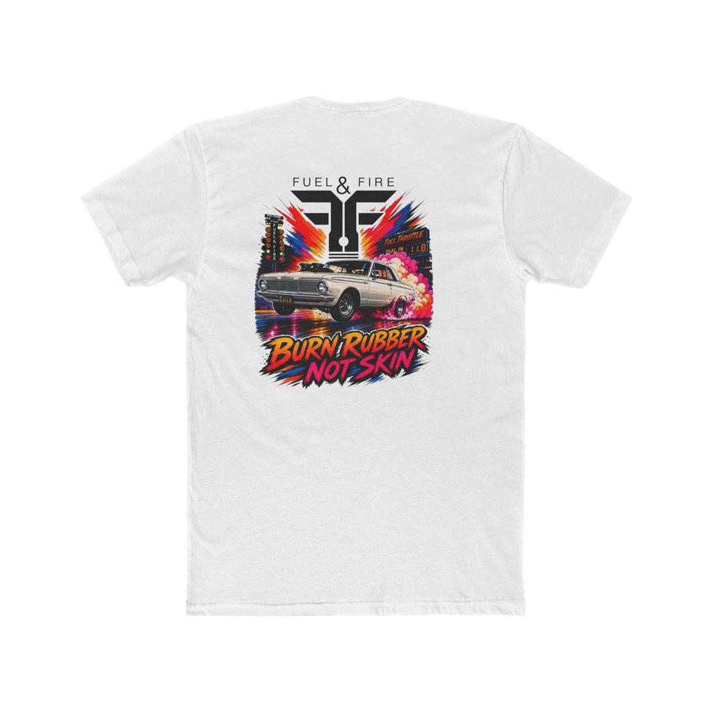 Fuel & Fire Tee — "Burn Rubber Not Skin" Vintage Muscle Car Graphic T-Shirt