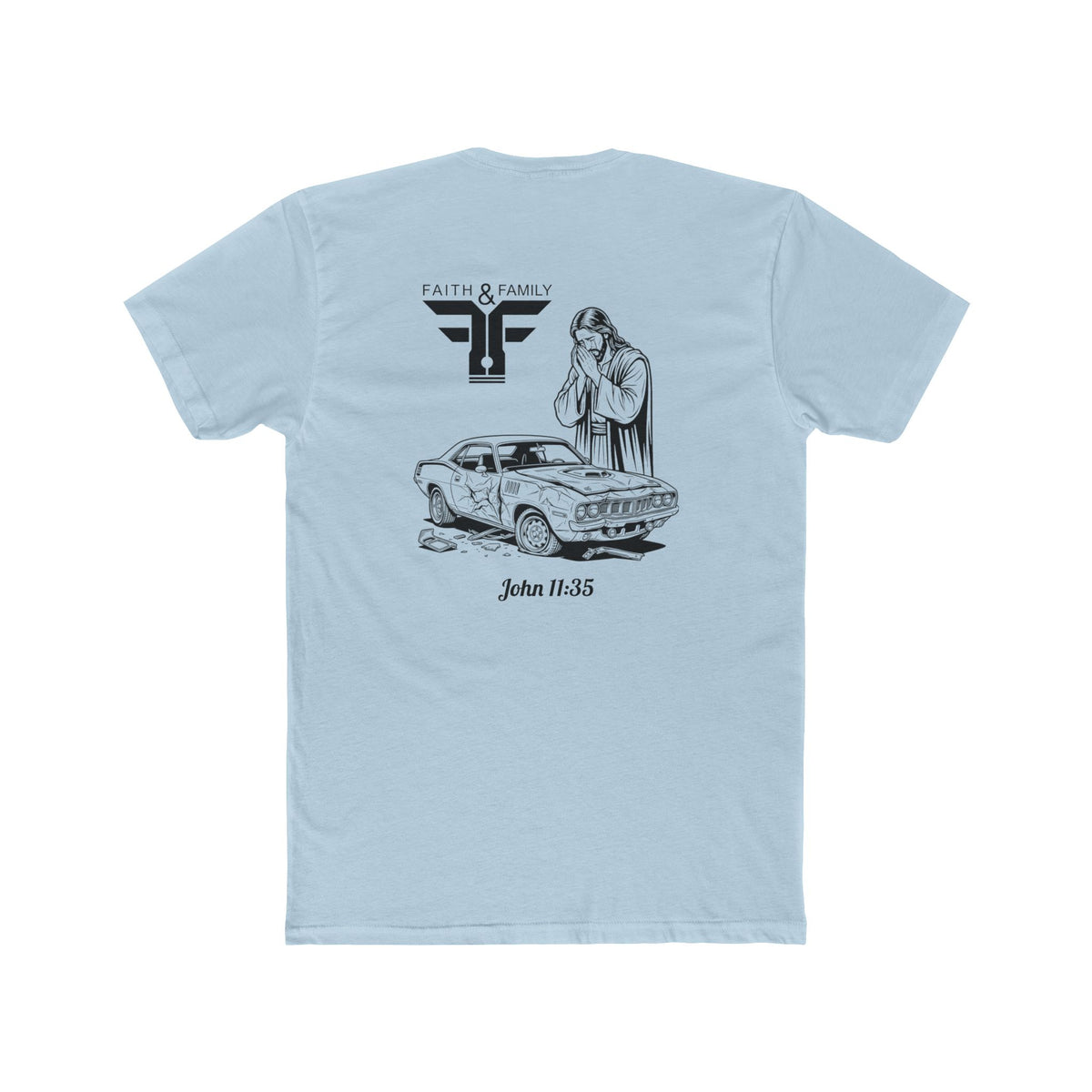 Faith & Family Muscle Car Tee  — John 11:35 Cuda Prayer Graphic T‑Shirt