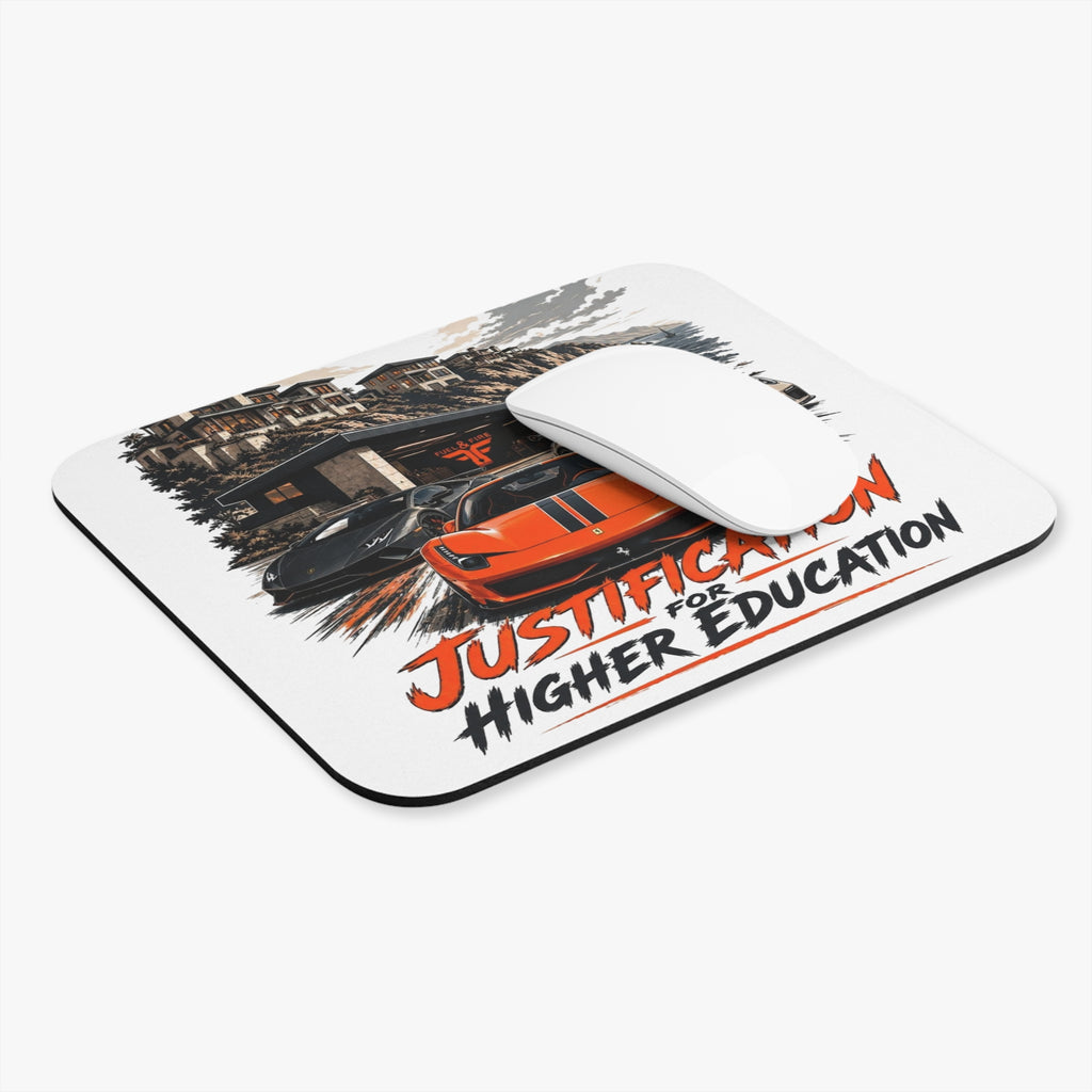 Justification for Higher Education Car Design Mouse Pad
