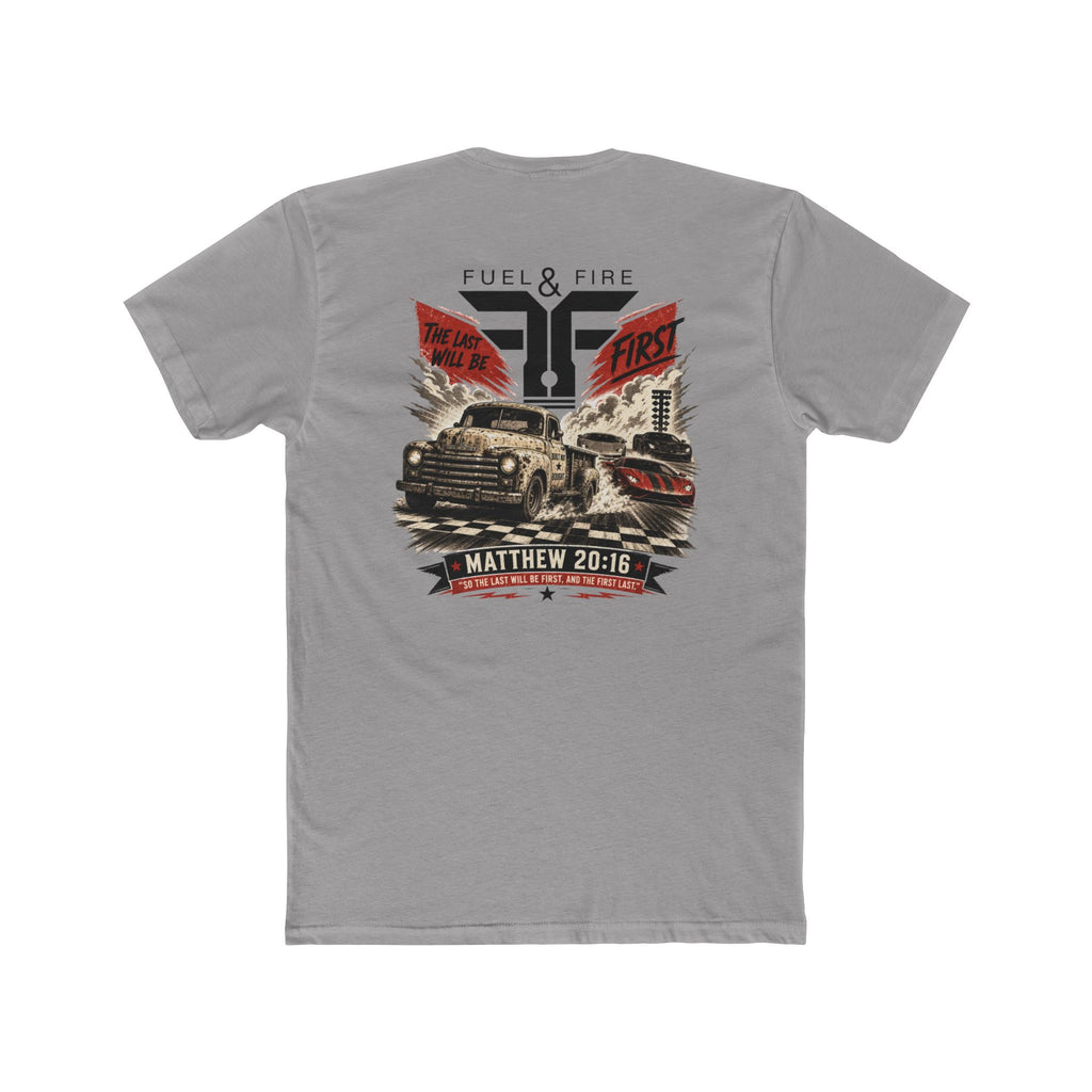 Fuel & Fire Humble Truck T‑Shirt — Matthew 20:16 Christian Graphic Tee