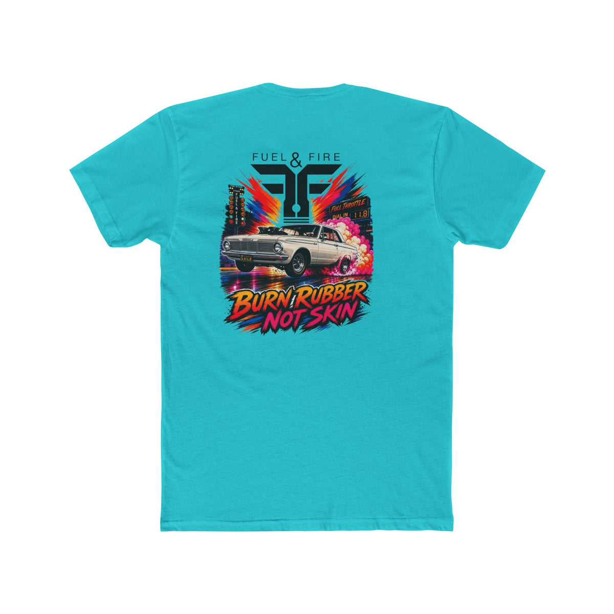 Fuel & Fire Tee — "Burn Rubber Not Skin" Vintage Muscle Car Graphic T-Shirt