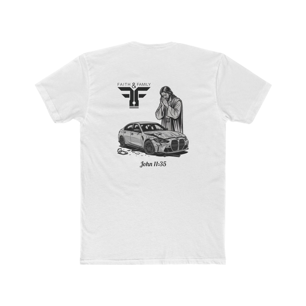 Faith & Family  G80 M3 Graphic Tee — John 11:35 Jesus Wept BMW M3