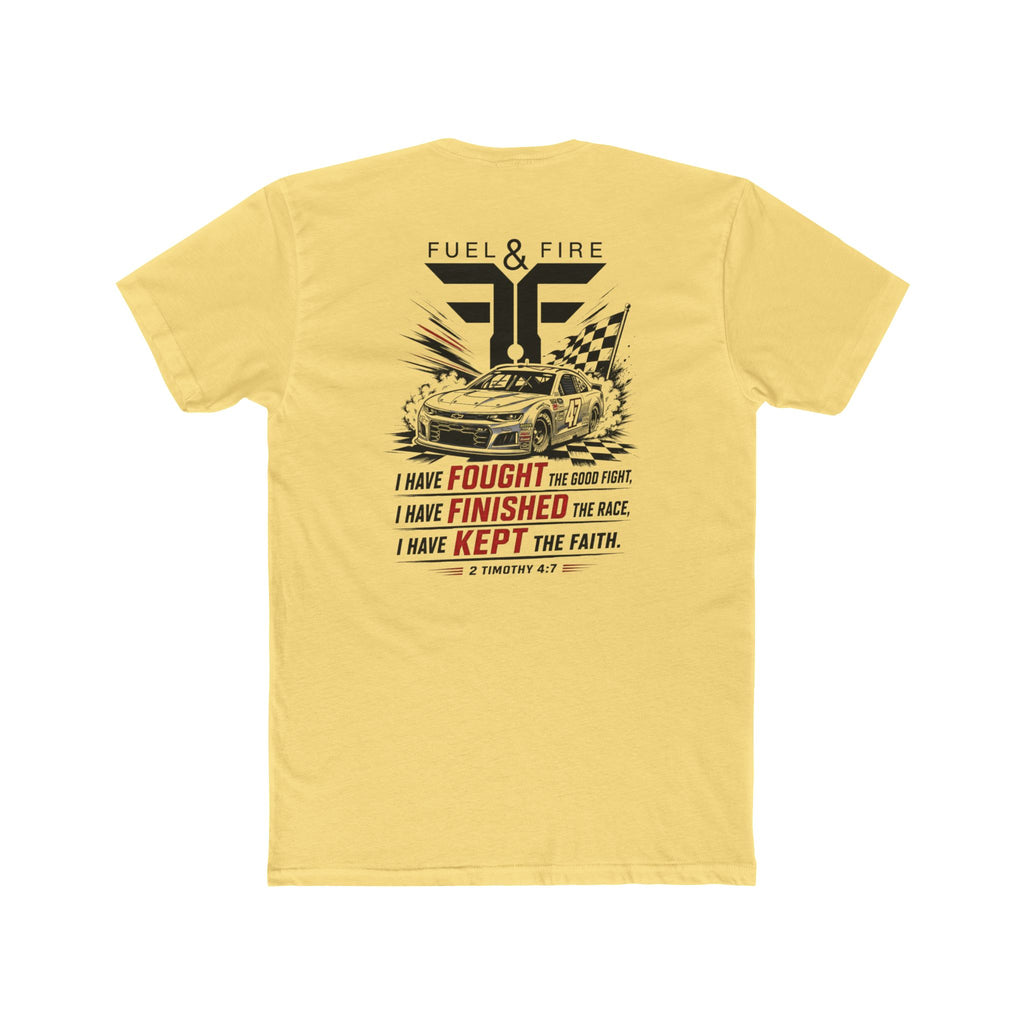 Fuel & Fire Racing Tee — 'I Have Fought, I Have Finished, I Have Kept the Faith' Crew Shirt