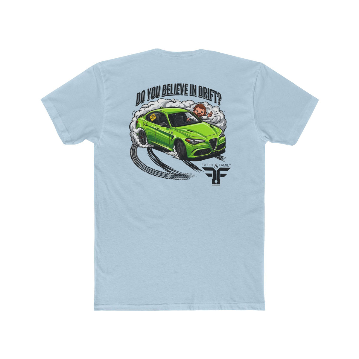 Baby Jesus Tee — "Do You Believe in Drift?" Car Racing T-Shirt
